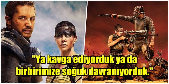 Yıllar Sonra Ortaya Çıktı: Mad Max Fury Road Film Çekimlerinde Charlize Theron ve Tom Hardy Birbirlerine Girdi