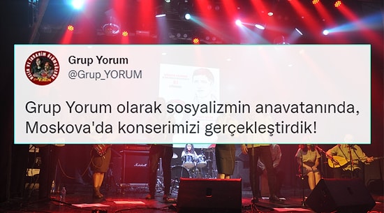 Moskova'da Konser Verdiğini Duyuran Grup Yorum Tepkilerin Odağında