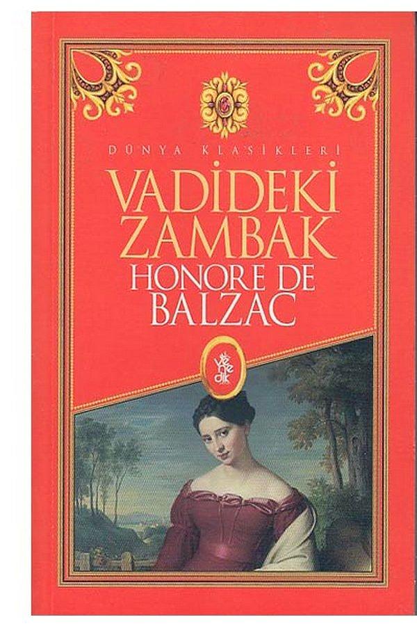 17. Vadideki Zambak - Honore de Balzac