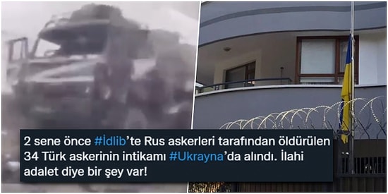 Ukrayna Büyükelçiliği, Attığı '34 Türk Askerinin İntikamı Alındı' Tweetini Gelen Tepkiler Üzerine Sildi!