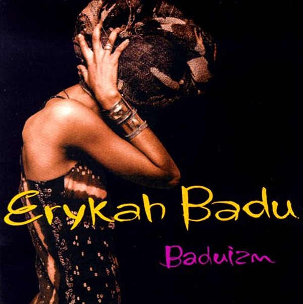 Erykah Badu - ‘Baduizm’