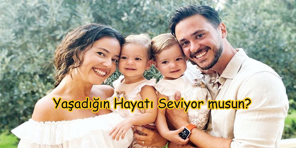 Evet/ Hayır Testine Göre Yaşadığın Hayatı Seviyor musun?