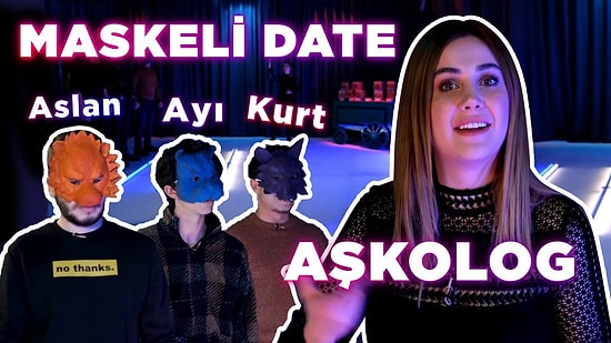 Maskenin Altındaki Yakışıklı! AŞKOLOG'la YAKLAŞ BANA I 1. Bölüm "HANGİ MASKE SEÇİLECEK?"