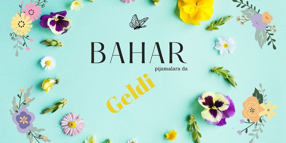 Bahar Ayını Pijamalarınıza Taşıyan En Güzel 12 Takım