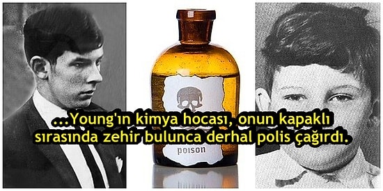Ailesi de Dahil Etrafındaki Herkesi Zehirleye Graham Young'ın Hikayesi Tüylerinizi Diken Diken Edecek!