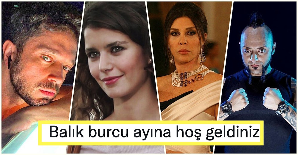 Duygusallığı Nedeniyle Yıllardır Acımasızca Yaftalanan Balık Burcunun Tüm Özelliklerini Taşıyan Ünlüler