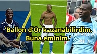 Mario Balotelli'den Samimi Röportaj: 'Ballon d'Or Kazanabilirdim, Messi ve Ronaldo ile Aynı Kalitedeyim'