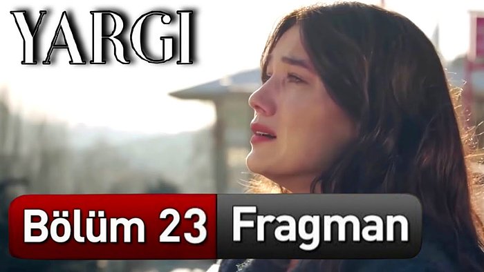 Yargı 23. Bölüm Fragmanı Yayınlandı! İşte Yargı Yeni Fragman...