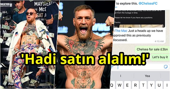 Ünlü Dövüşçü Conor McGregor Chelsea'yi Satın Almak İstediğini Duyurdu!