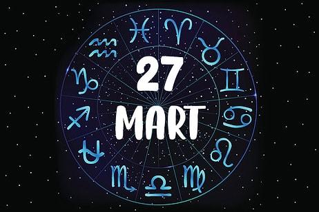 27 Mart Hangi Burç, Özellikleri Nedir? 27 Mart Tarihinde Doğan Ünlüler Kimlerdir?