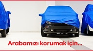Her Gün Daha da Kıymetlenen Arabalarımızı Koruma Rehberi