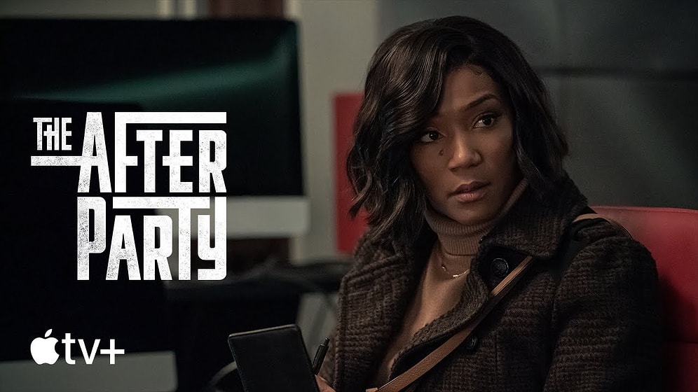 Apple TV+'s 'The Afterparty' Season 1 Now Streaming in Full