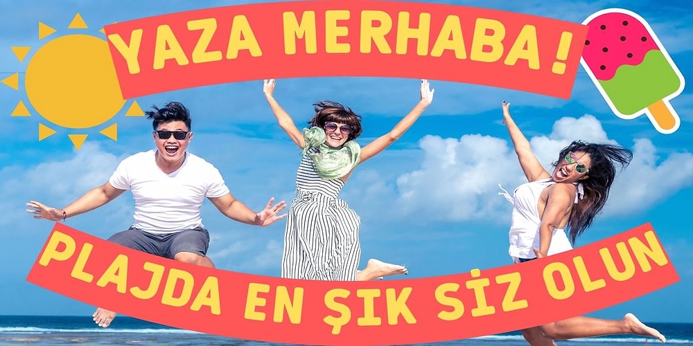 Mayo Bikini Sezonu Açıldı! Yaza Şimdiden Hazırlık Yapmak İsteyenler İçin Son Moda Plaj Ürünleri