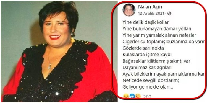 Akrep Nalan'ın Ölümü Hissederek Yazdığı Son Paylaşımı Görenlerin Gözlerinden Yaşlar Akıtıyor