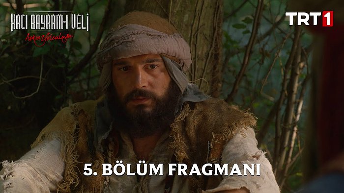 Aşkın Yolculuğu: Hacı Bayram-ı Veli 5. Bölüm Fragmanı Yayınlandı!