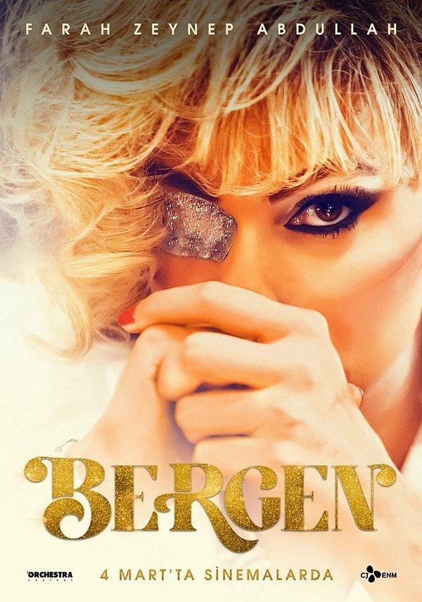 Farah Zeynep Abdullah, Erdal Beşikçioğlu ve Tilbe Saran'ın başrolünü paylaştığı 'Bergen' filmi 4 Mart itibari ile vizyona girdi.
