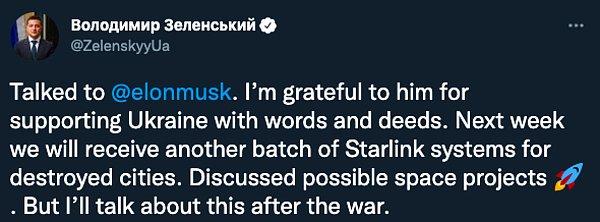 Elon Musk ile görüştüğünü açıklayan Zelenski yaptığı açıklamada Musk'a Ukrayna'ya olan desteği sebebiyle teşekkürlerini iletti.