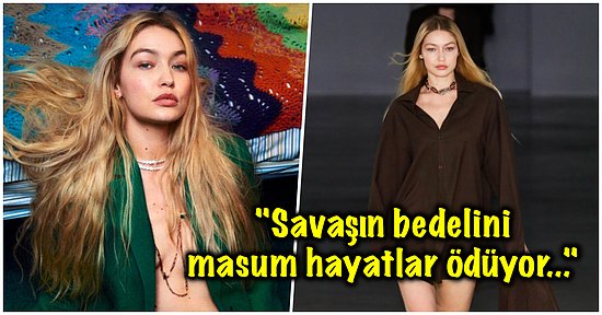 Dünyaca Ünlü Model Gigi Hadid Defilelerden Kazandığı Geliri Ukrayna ve Filistin'e Bağışlayacağını Açıkladı!