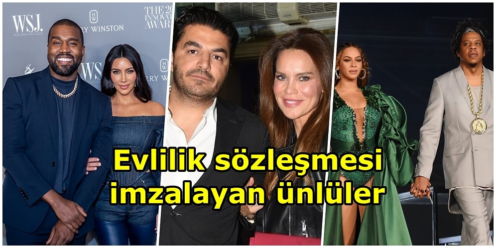 Kim Kardashian&Kanye West Çiftinden Ebru Şallı&Uğur Akkuş Çiftine: Evlilik Sözleşmesi İmzalamış Ünlü Çiftler