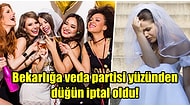 Düğün İptal: Bekarlığa Veda Partisinde Alkolü Fazla Kaçıran Gelin Damadı Aldattı!
