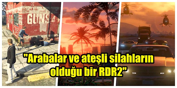 GTA 6 Hakkındaki Beklentilerini Paylaşarak Rockstar Games'e Adeta İpucu Veren Oyuncular