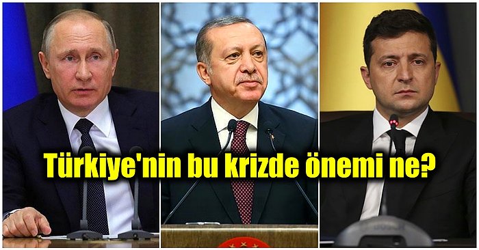 Rusya ve Ukrayna Arasındaki Krizde Türkiye'nin Pozisyonu Nedir?