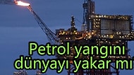 Mükemmel Fırtına Geliyor! 70'lerde Ne Oldu? Son Petrol Yükselişi İle Bizi Hangi Riskler Bekliyor?