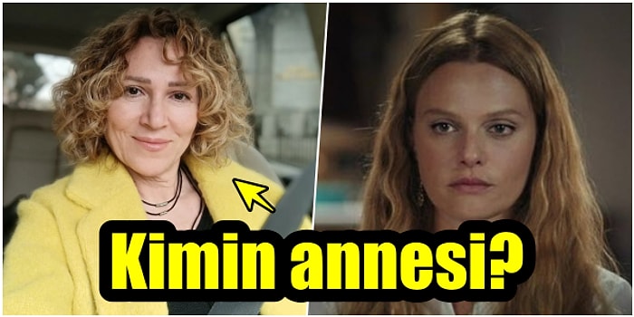 Sence Bu Kadın Hangi Ünlünün Annesi?