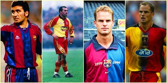 Hem Barcelona'da Hem Galatasaray'da Forma Giymiş Futbolcular