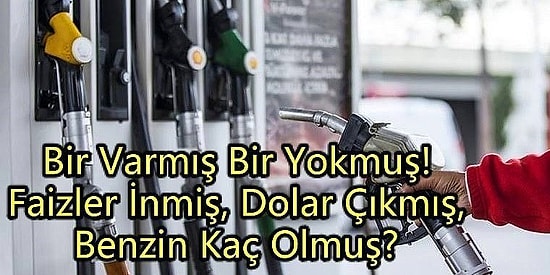 Büyüklere Masallar: Dolar Yükselmeseydi Benzin Ne Kadar Olurdu?