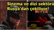 Netflix ve Disney Çekilmişti: Ukrayna'yı İşgal Eden Rusya'ya Sinema ve TV Sektöründen Gelen Yaptırımlar