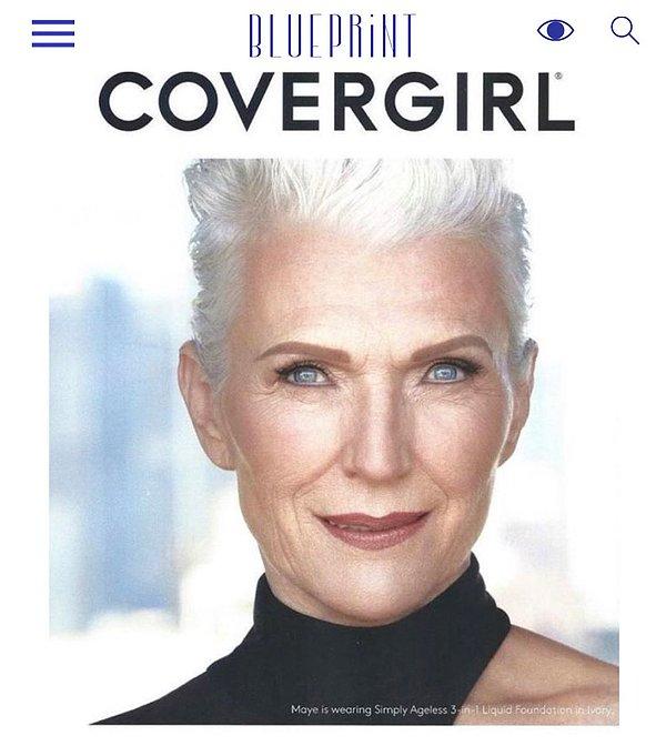 New York ve Elle Canada gibi dergilerin de kapağında yer alan ve üç çocuk annesi olan Maye, 69 yaşında kozmetik şirketi olan CoverGirl'ün marka elçisi oldu.