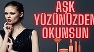 Biraz "Love" Konuşalım! Herkese Çok Yakışacak 21 Romantik Makyaj Modeli