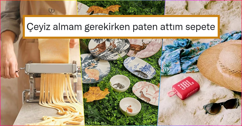 Çeyiz Alışkanlıklarını Değiştiriyoruz: Evlenmeden Önce Mutlaka Almanız Gereken 22 Farklı Ürün