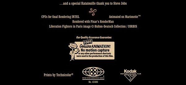 3. Pixar animasyonu Ratatouille, bitiş jeneriğinde "Gerçek animasyon! Hareket yakalama kullanılmadı" garantisi veriyor.