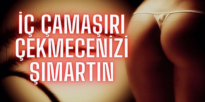 İç Giyim Konusunda Özensiz Olanları Bile Kendisine Aşık Edecek Güzellikteki Tangalar
