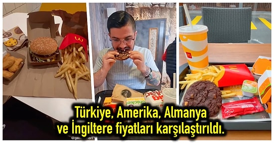Ülkelere Göre McDonalds Fiyatlarını Paylaşarak Artık Sadece Ülkemizde Lüks Sayıldığını Kanıtlayan Kullanıcı