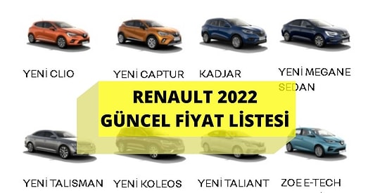 Renault 2022 Mart Fiyat Listesi Açıklandı! Fiyatlarda 100 Bin TL'ye Varan Farklar Oluştu!