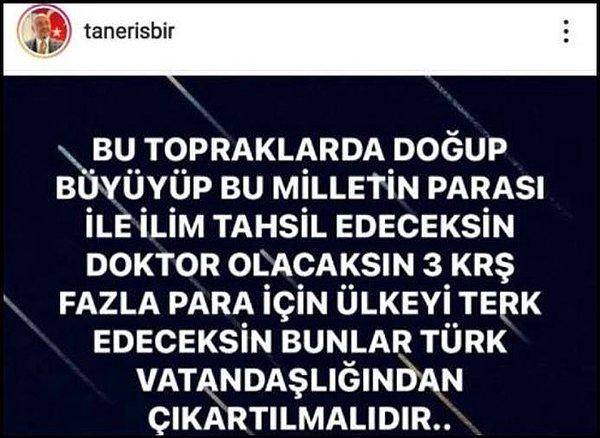 9. Cumhurbaşkanı Erdoğan’ın 'Giderlerse gitsinler' sözlerini bir üst seviyeye taşıyan AKP'li başkan, çalışmak için yurt dışına giden doktorların vatandaşlıktan çıkarılmasını istedi.