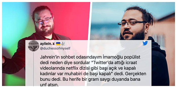 Jahrein Ekrem İmamoğlu'nun Ekibindeki Başörtülü Kadınlar Hakkında Söyledikleriyle Gündeme Oturdu