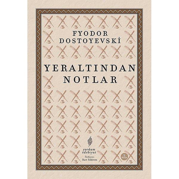 17. Yeraltından Notlar - Fyodor Dostoyevski