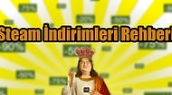Steam İndirimleri Rehberi: 2022 Yılının Tüm Steam İndirim Tarihleri ve Faydalı Tüyolar