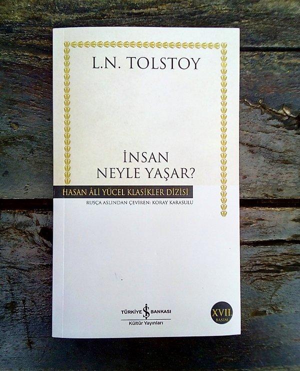 4. İnsan Neyle Yaşar? - Lev Nikolayeviç Tolstoy