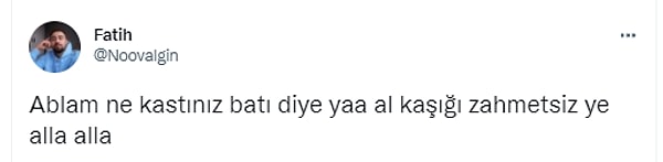 Ne gerek var bu kadar zahmete değil mi?
