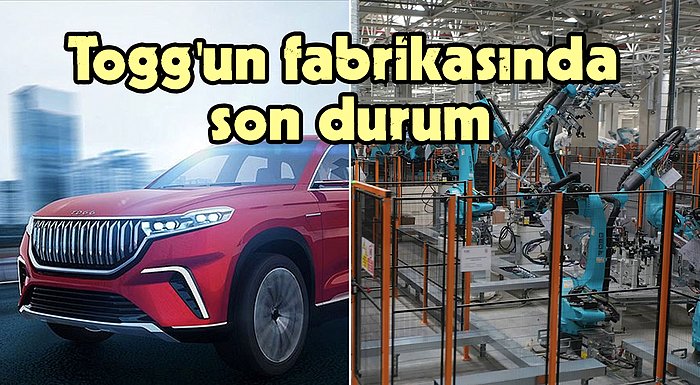 Yerli Otomobil Togg Fabrikadan Son Durumu Paylaştı: Robotlar Provalara Başladı!