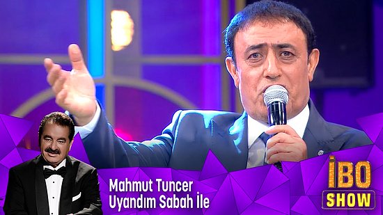 İBO SHOW Konuğu Mahmut Tuncer Kimdir? Mahmut Tuncer Kaç Yaşında ve Nereli? Mahmut Tuncer Şarkıları...