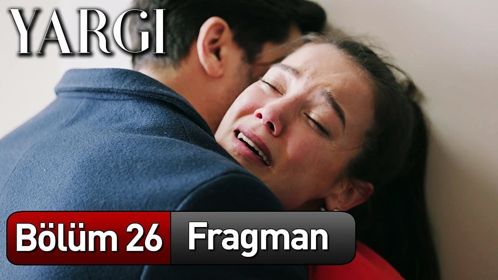 Yargı 26. Bölüm Fragmanı Yayınlandı! İşte Yargı Yeni Bölüm Fragmanı ve Son Bölüm Özeti...