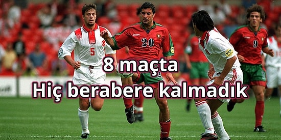 İlk ve Son Maçlarımızı Kazanmıştık! Portekiz ile Türkiye Arasında Oynanan Tüm Karşılaşmaları Hatırlayalım