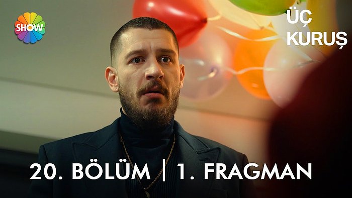 Üç Kuruş 20. Bölüm Fragmanı Yayınlandı! İşte Üç Kuruş Yeni Bölüm Fragmanı ve Son Bölüm Özeti...