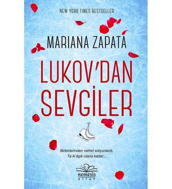 17. Lukov'dan Sevgiler - Mariana Zapata